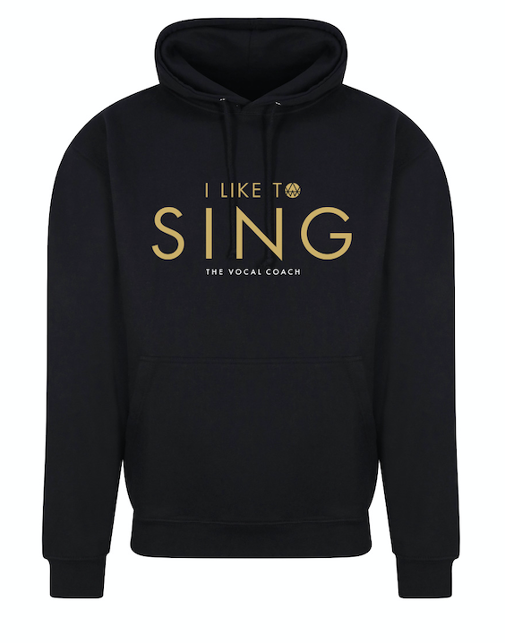 The Vocal Coach 'I Like To Sing' Hoodie